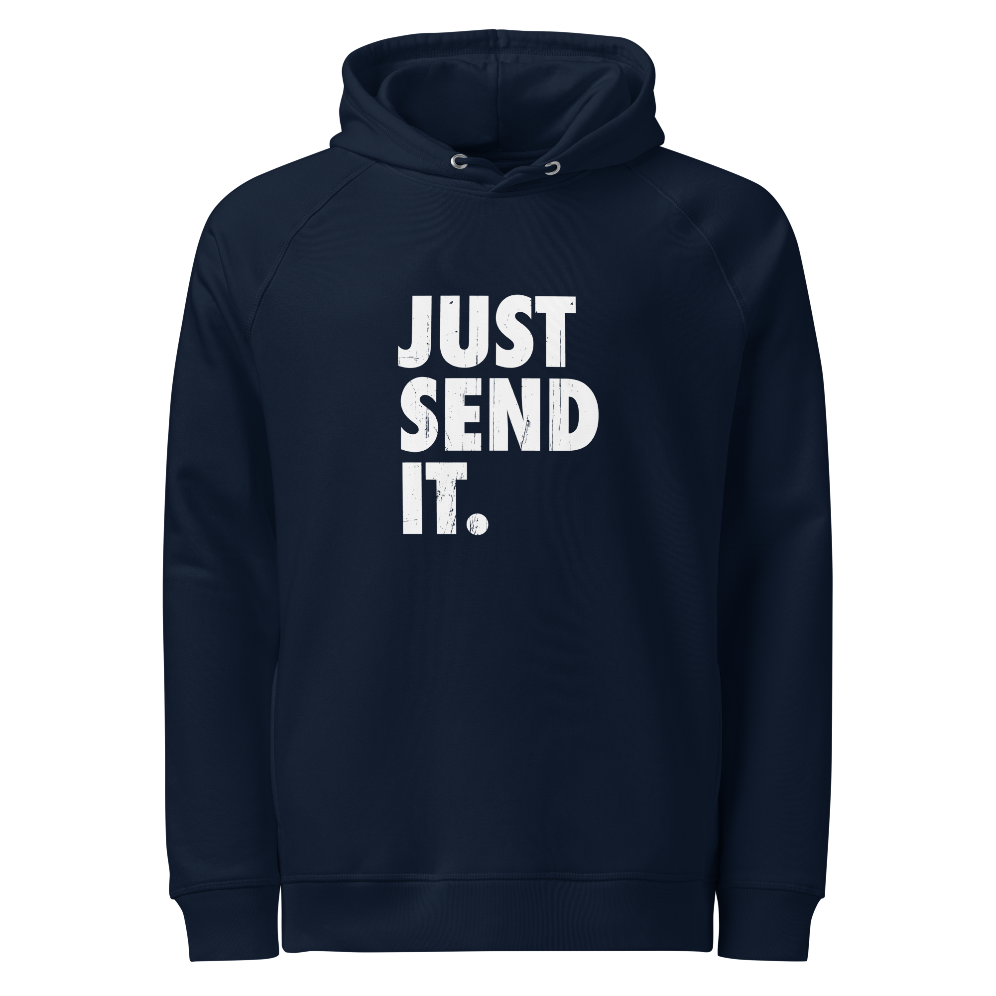 JUST SEND IT Hooded Sweatshirt - Main Image